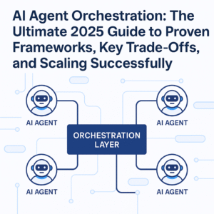 AI agent orchestration frameworks compared for scaling SaaS and FinTech teams in 2025